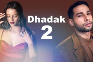 Dhadak 2